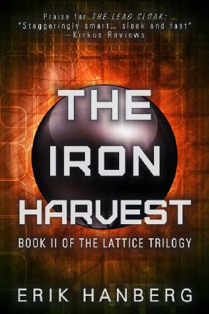 [The Lattice Trilogy 02] • The Iron Harvest